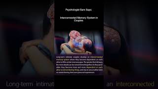 Paychologist Sam Says Interconnected Memory System in Couples [upl. by Enyad903]