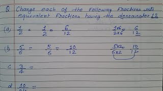 Change the following fractions into equivalent fractions having the denominator 12 [upl. by Decima287]