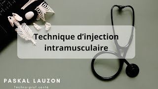 Technique d’injection intramusculaire [upl. by Sarazen]