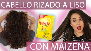 CABELLO LISO NATURAL CON MAIZENA Fabi Ortiz [upl. by Nodarse407]