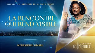 J4 Ps Hortense KARAMBIRI  LA RENCONTRE QUI REND VISIBLE  Khayil 2023 [upl. by Allis]