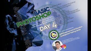 BASIC PHOTOSHOP DAY 4  SEED TRAINING SCHOOL [upl. by Arreit]