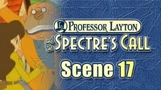 Professor Layton and the Spectres Call  Scene 17 UK [upl. by Sedrul198]