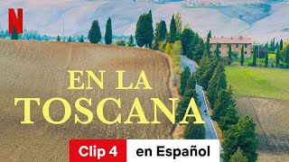 En la Toscana Clip 4  Tráiler en Español  Netflix [upl. by Yeliac]