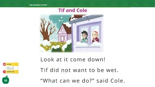 Tif and Cole DECODABLE STORY U5 L1 myView Literacy Grade K [upl. by Spearman]