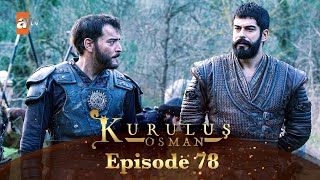 Kurulus Osman Urdu  Season 2  Episode 78 [upl. by Jary]