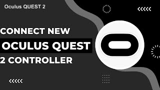 How To Connect a New Oculus Quest 2 Controller [upl. by Oiragelo]