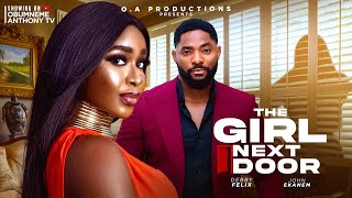 THE GIRL NEXT DOOR  JOHN EKANEM DEBBY FELIX PEGGY HENSHAW Latest 2024 Nigerian movie [upl. by Amin559]