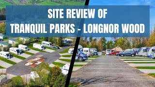 Longnor Wood  Adult Only Caravan Motorhome Campervan Site Review [upl. by Taran]