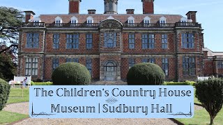 The Childrens Country House Museum  Sudbury Hall [upl. by Michelle581]