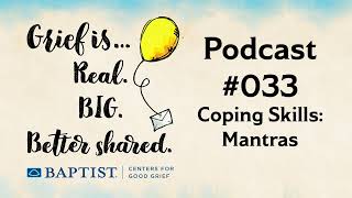 Episode 33 Coping Skills Mantras [upl. by Ahsina]