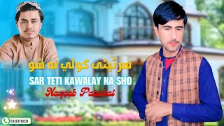 Naqeeb Panezai  Pashto new Songs 2024 Afghan  HD Video  Official Music [upl. by Llerred377]