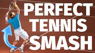 Tennis Overhead Smash  How To Hit The Perfect Smash In 3 Steps [upl. by Nohsav]