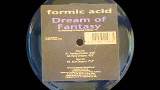 Formic Acid  Acid Dreams 1996 [upl. by Evin]