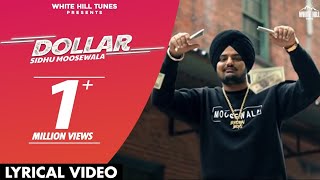 Dollar song Sidhu Moose Wala [upl. by Airdnua21]