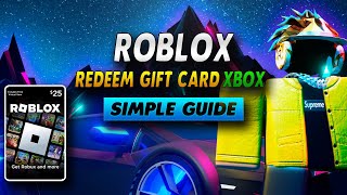 How To Redeem a ROBLOX Gift Card on XBOX  Simple Guide [upl. by Anak]