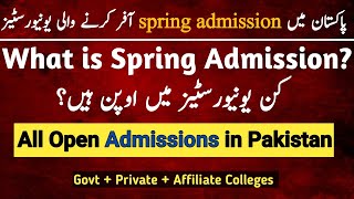 What is Spring Admission All Open Admissions in Pakistan [upl. by Crompton]