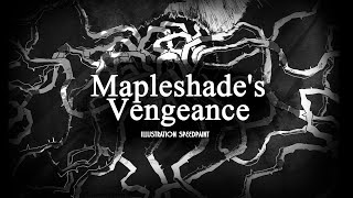 Mapleshades Vengeance Illustration SPEEDPAINT [upl. by Ennahs]