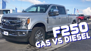 2017 Ford F250 Gas vs Diesel  Which one do you REALLY need [upl. by Ecnaled]