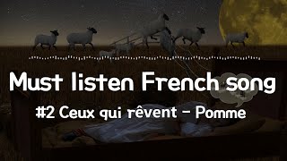 Must listen French song before you die Eng French lyrics [upl. by Sprague]