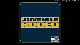 Juvenile  Rodeo Radio Version [upl. by Sterling]