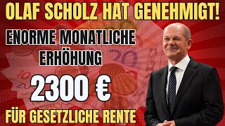 2300 €Monat Olaf Scholz kündigt Rentenerhöhung für die gesetzliche Rentenversicherung an [upl. by Dunaville]