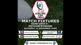 Griffons vs Griquas amp Leopards vs Pumas  Airlink Cup Round 2 [upl. by Nairad]