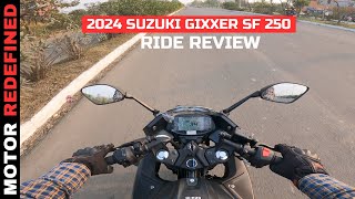 2024 Suzuki Gixxer SF 250 Ride Review  Best 250CC Bike [upl. by Aronel]