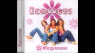 Bombocas o regresso [upl. by Eirena749]