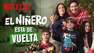 El Niñero Temporada 2  Anuncio de fecha de estreno  Netflix [upl. by Chisholm]