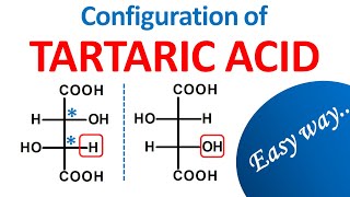 Tartaric acid and configuration in easy way  Stereochemistry [upl. by Akit324]