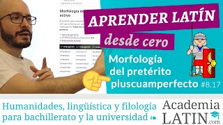 Pluscuamperfecto de indicativo activo morfología y acentuación ‹ Curso de latín desde cero 817 [upl. by Giess]