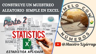 CONSTRUYE UN MUESTREO ALEATORIO SIMPLE EN EXCEL [upl. by Eul]