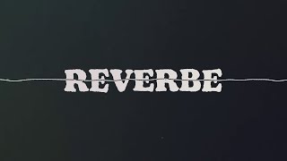 Reverbe  EP05  Kariel Nunes [upl. by Ytsihc664]