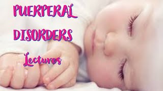 PUERPERIAL DISORDERS lecture 1 PUERPERAL SEPSIS  genital tract infection made easy [upl. by Latsyrc]