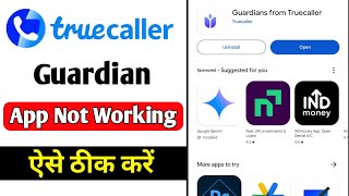 How To Fix Truecaller Guardian App Not Working [upl. by Terpstra]