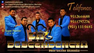 8 Supe Perder La Descendencia Norteño Banda [upl. by Irvin833]