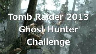 Tomb Raider 2013 Skull Locations  Ghost Hunter Challenge [upl. by Narot]