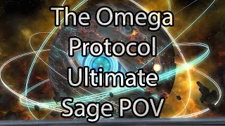 The Omega Protocol Ultimate  Sage POV  FFXIV Endwalker [upl. by Gayel]