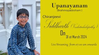 UPANAYANAM OF CHIRANJEEVI SIDDHARTH  VENKATACHALAPATHY [upl. by Head685]