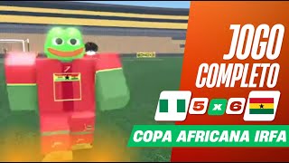 Jogo Nigeria x Gana Copa Africana IRFA [upl. by Gavrila]