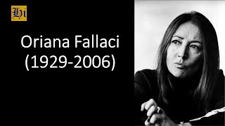 Oriana Fallaci  Biografía breve [upl. by Nipsirc623]