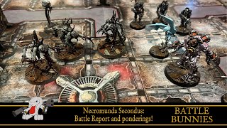 Necromunda Hive Secundus Battle Report and Ponderings [upl. by Alena]