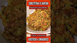 SUBSTITUA O JANTAR Delícia FÁCIL com POUCAS CALORIAS  Rápido Barato e Poucos Ingredientes [upl. by Mahan]