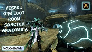 Warframe Guide Secret Locations VESSEL ORB ROOM SANCTUM ANATOMICA [upl. by Eatton]