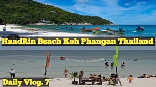 Haadrin Beach Koh Phangan Thailand Daily Vlog 7 Haadrin Pier Ferry for Saumi kohphangan thailand [upl. by Platt190]