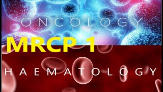 MRCP  PART ONE HEMATOLOGY  Leukemias [upl. by Baten]