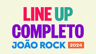 Line Up Completo do João Rock 2024 [upl. by Sayers]