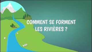 Comment se forment les rivières  Eaux de surface et eaux souterraines [upl. by Erasaec]