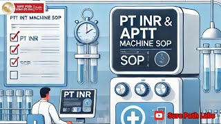 PT INR amp APTT MACHINE SOP IN HINDI  Fahad Mustafa  Hania Aamir In Blood Test Lab  Sure Path labs [upl. by Bradwell]